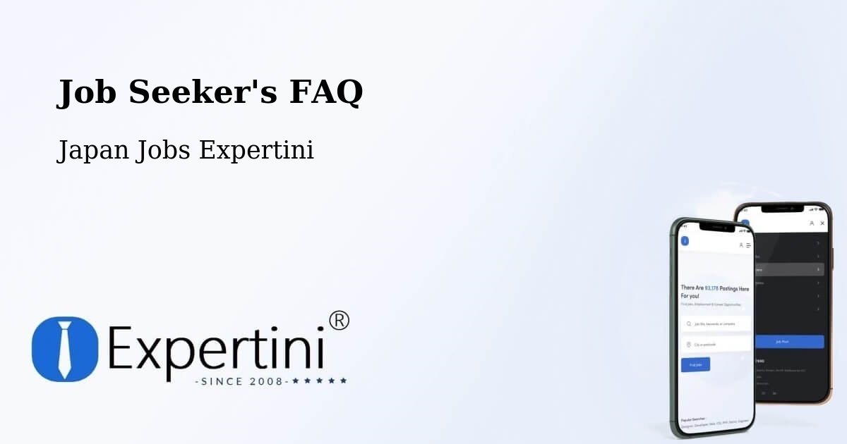Job Seeker FAQ – Inuyama - Japan Jobs Expertini