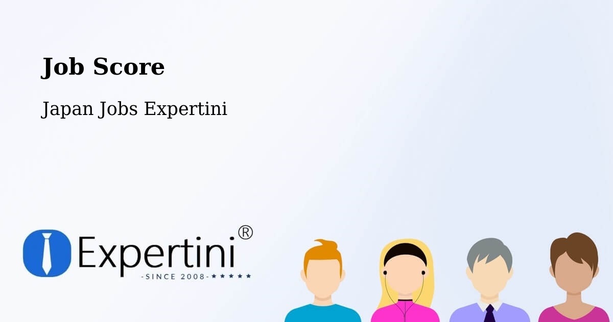 Job Score & Job Description Score Tool – Inuyama - Japan Jobs Expertini